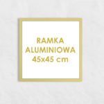 Rama aluminiowa kwadratowa ALU F5 45x45 cm