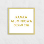Rama aluminiowa kwadratowa ALU F5 50x50 cm