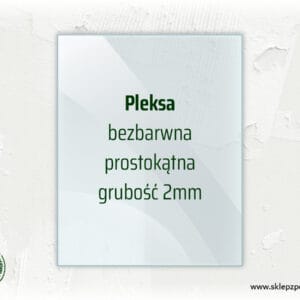 Pleksa do ram aluminiowych - prostokąt