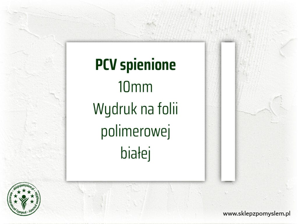 Tablica / szyld z PCV spienionego 10mm - format kwadrat