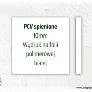 Tablica / szyld z PCV spienionego 10mm - format kwadrat