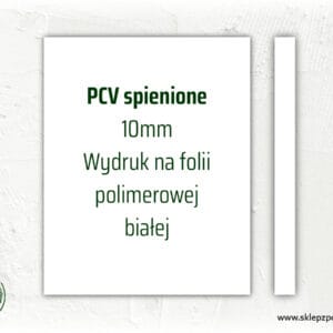 Tablica / szyld z PCV spienionego 10mm - format prostokąt